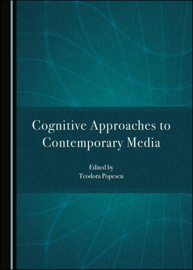 Cognitive Approaches to Contemporary Media