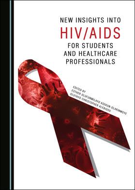 New Insights into HIV/AIDS for Students and Healthcare Professionals