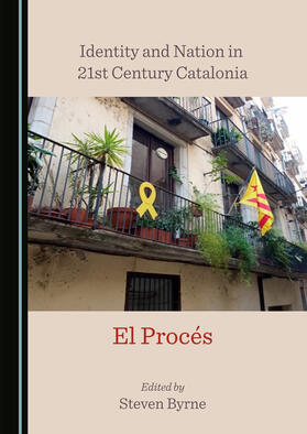 Identity and Nation in 21st Century Catalonia