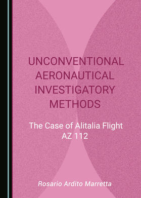 Unconventional Aeronautical Investigatory Methods