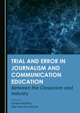 Trial and Error in Journalism and Communication Education