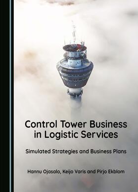 Control Tower Business in Logistic Services