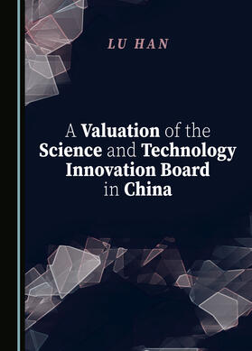 A Valuation of the Science and Technology Innovation Board in China