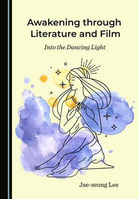 Awakening through Literature and Film