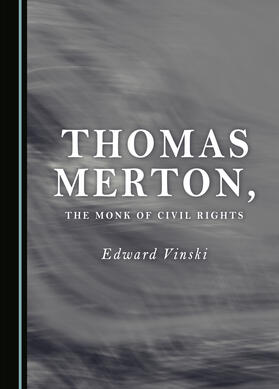 Thomas Merton, the Monk of Civil Rights