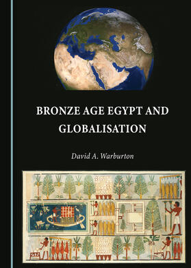 Bronze Age Egypt and Globalisation