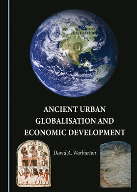 Ancient Urban Globalisation and Economic Development