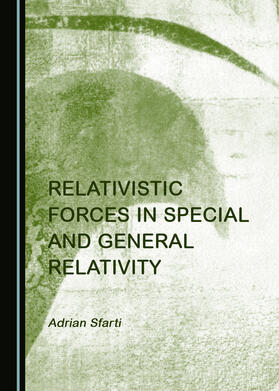 Relativistic Forces in Special and General Relativity
