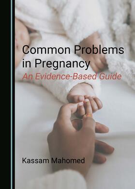Common Problems in Pregnancy