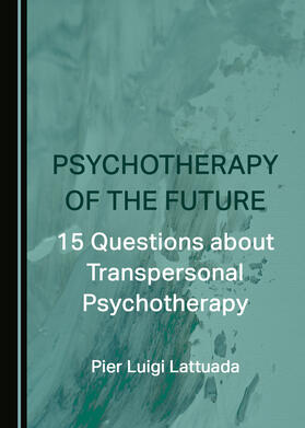 Psychotherapy of the Future