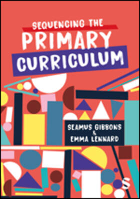 Sequencing the Primary Curriculum