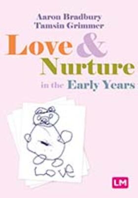 Love and Nurture in the Early Years