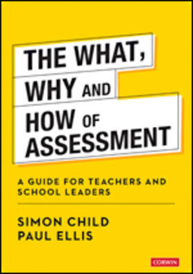 The What, Why and How of Assessment