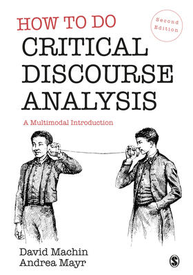 How to Do Critical Discourse Analysis