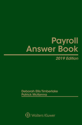 Payroll Answer Book: 2019 Edition