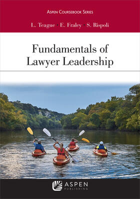 FUNDAMENTALS OF LAWYER LEADERS