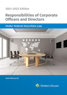 Responsibilities of Corporate Officers and Directors Under Federal Securities Law