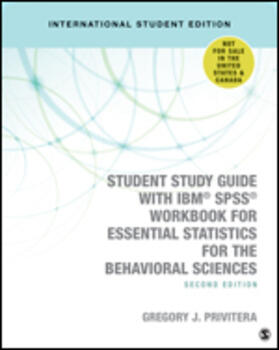 Student Study Guide With IBM® SPSS® Workbook for Essential Statistics for the Behavioral Sciences