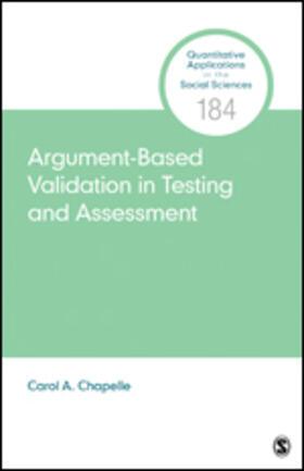 Argument-Based Validation in Testing and Assessment