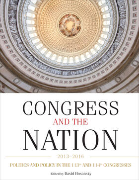 Congress and the Nation 2013-2016, Volume XIV: Politics and Policy in the 113th and 114th Congresses