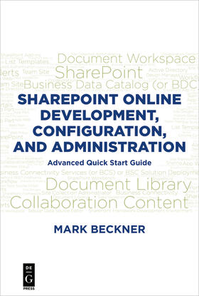 SharePoint Online Development, Configuration, and Administration