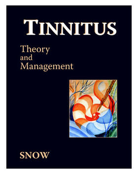 Tinnitus: Theory and Management