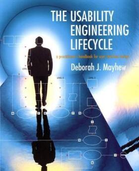 Mayhew, D: The Usability Engineering Lifecycle