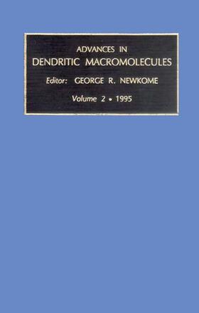 Advances in Dendritic Macromolecules