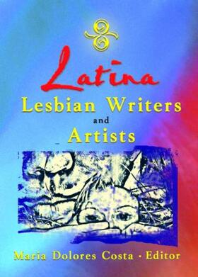 Latina Lesbian Writers and Artists