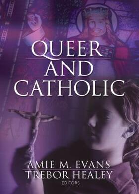 Queer and Catholic