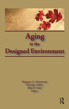 Aging in the Designed Environment