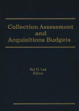 Collection Assessment and Acquisitions Budgets