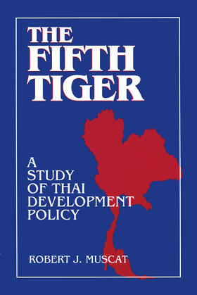 The Fifth Tiger: Study of Thai Development Policy