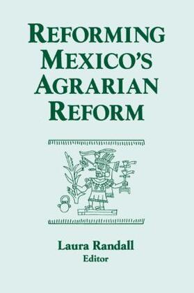 Reforming Mexico's Agrarian Reform