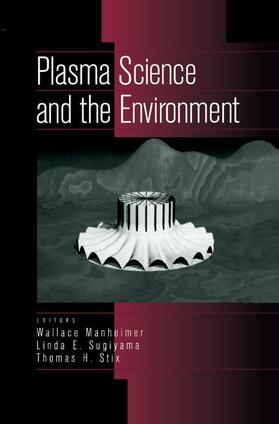 Plasma Science and the Environment