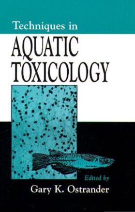 Techniques in Aquatic Toxicology