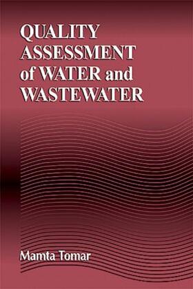 Quality Assessment of Water and Wastewater