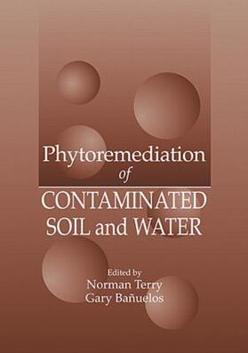 Phytoremediation of Contaminated Soil and Water