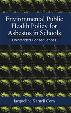 Environmental Public Health Policy for Asbestos in Schools