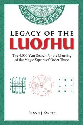 Legacy of the Luoshu