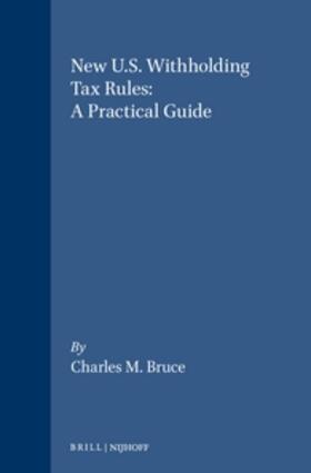 New U.S. Withholding Tax Rules: A Practical Guide