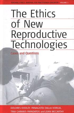 The Ethics of New Reproductive Technologies