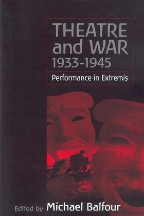 Theatre and War 1933-1945