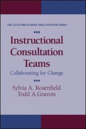 Instructional Consultation Teams: Collaborating For Change