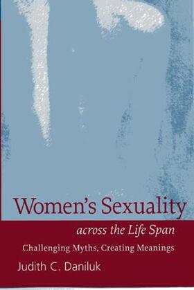 Women's Sexuality Across the Life Span