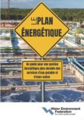 Le Plan Énergétique (the Energy Roadmap, French Edition)