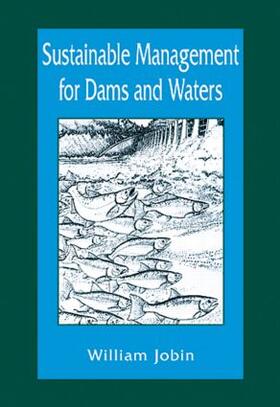 Sustainable Management for Dams and Waters