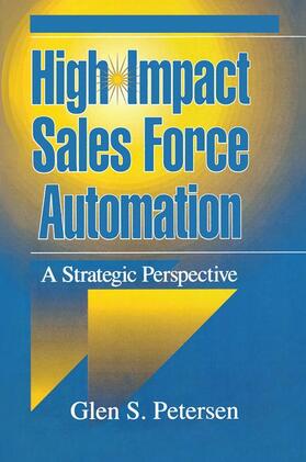 High-Impact Sales Force Automation