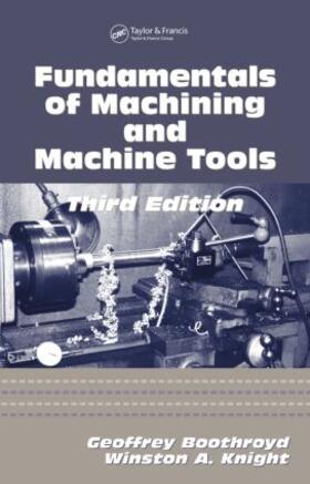 Fundamentals of Metal Machining and Machine Tools