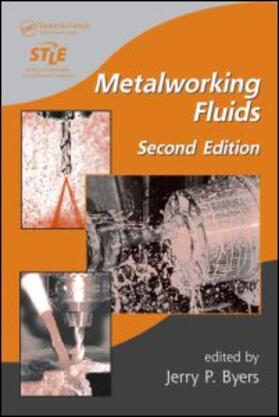 Metalworking Fluids, Second Edition